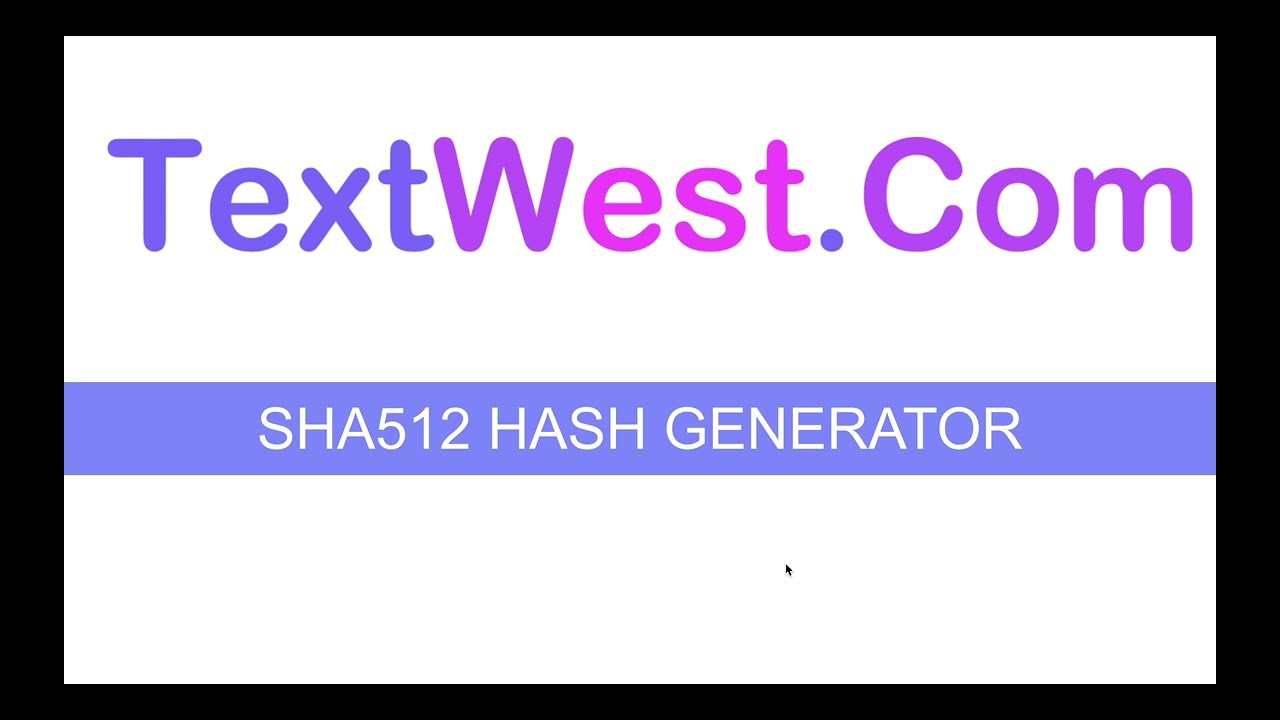 SHA512 Online SHA512 Hash Generator 🔒