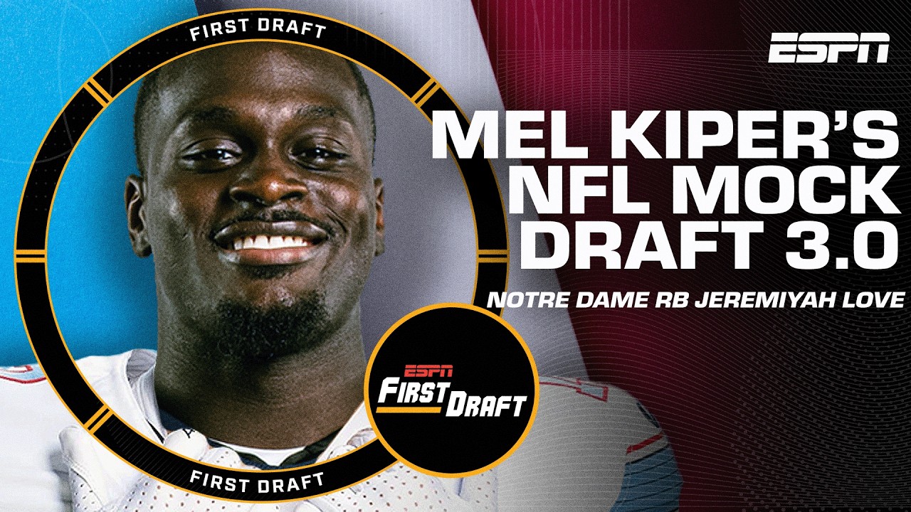 🚨MEL KIPER'S 2026 NFL MOCK DRAFT 3.0🚨 Part 1 w/Field Yates! | First Draft🏈