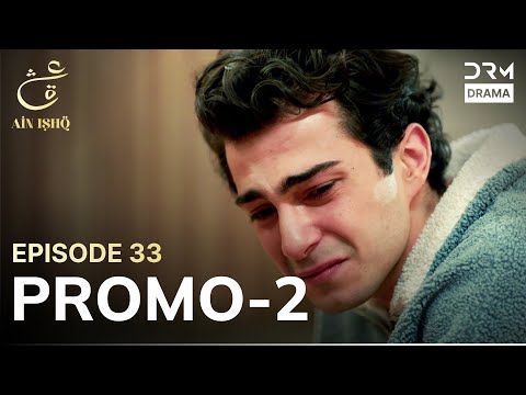 Ain Ishq | One love | Episode 33 Promo 2 | Tomorrow at 7:30PM | UD2O