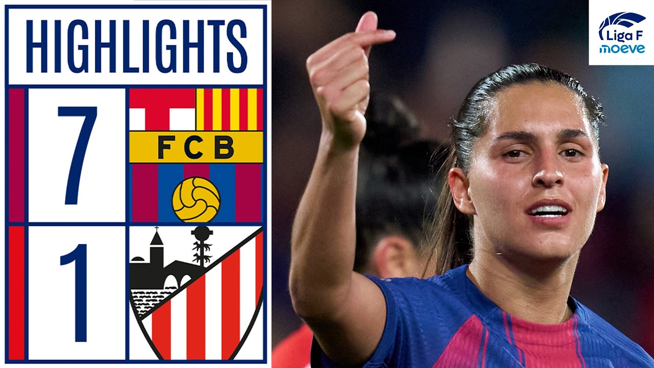 FC Barcelona 7-1 Athletic Club | Liga F Moeve Resumen