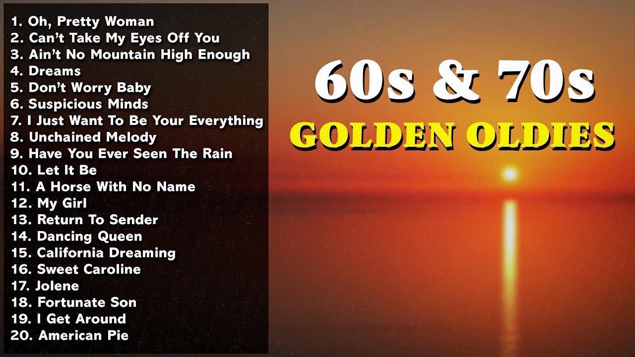 Oldies Music Playlist: Top 60s & 70s Hits 🎶