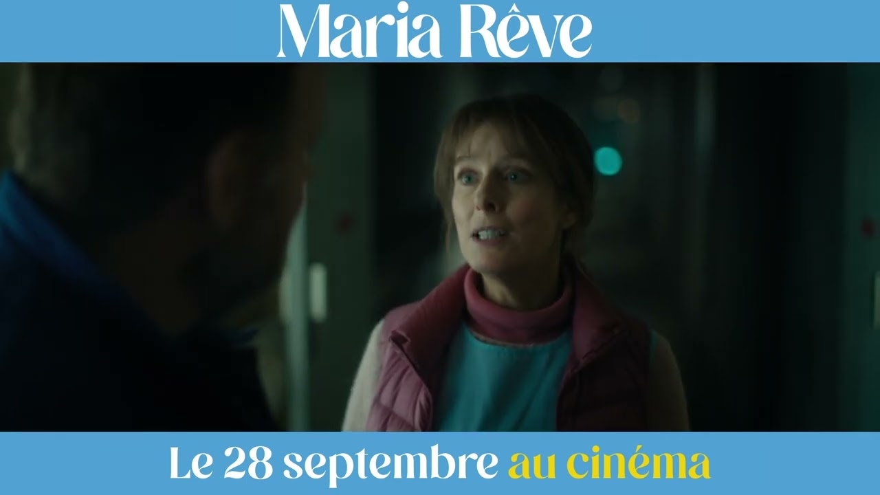 Maria Rêve - bande-annonce