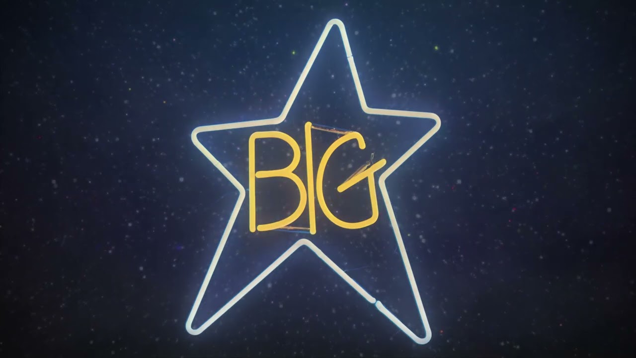 Big Star - Thirteen (from #1 Record) πΆ