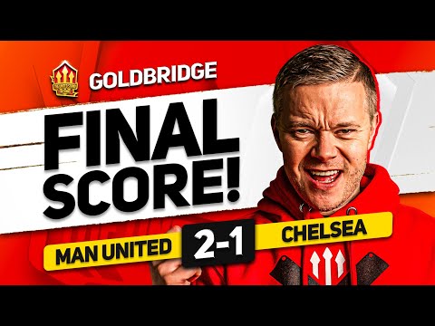 LUCKY AMORIM! MAN UNITED 2-1 CHELSEA! GOLDBRIDGE MATCH REACTION