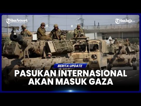 TRUMP TEGASKAN PASUKAN INTERNASIONAL AKAN DITEMPATKAN DI GAZA & PERINGATKAN HAMAS SOAL MAYAT SANDERA