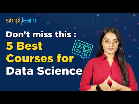 Top 5 Best Courses for Data Science 2024 | Top 5 Data Science Certifications 2024 | Simplilearn