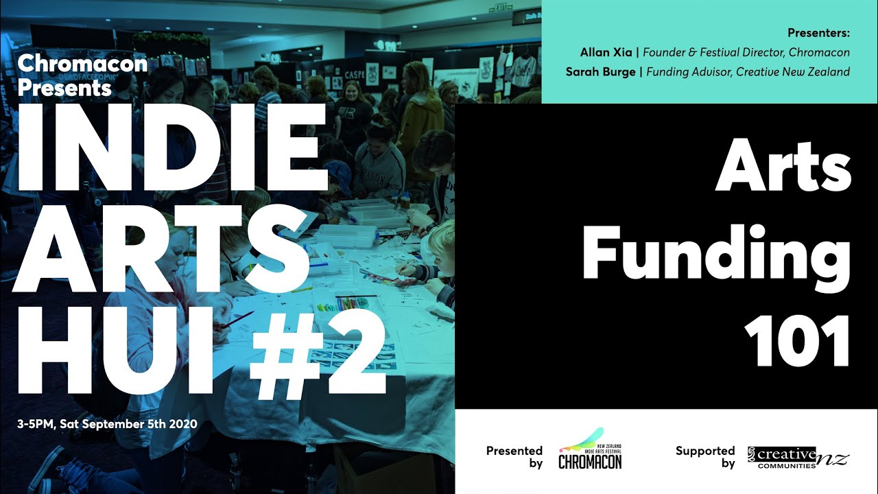 Indie Arts Hui #2: Arts Funding Basics 🎨