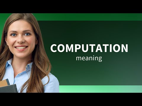 Computation — COMPUTATION definition