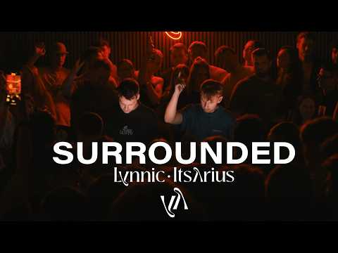 Lynnic & ItsArius - SURROUNDED (VOL. 3) [Live Set]