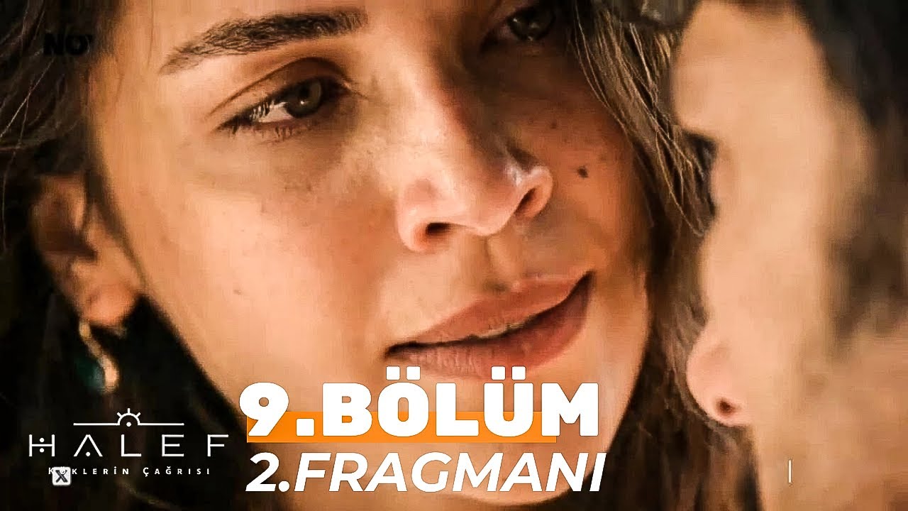 Halef : Köklerin Çağrısı 9. Bölüm 2. Fragmanı