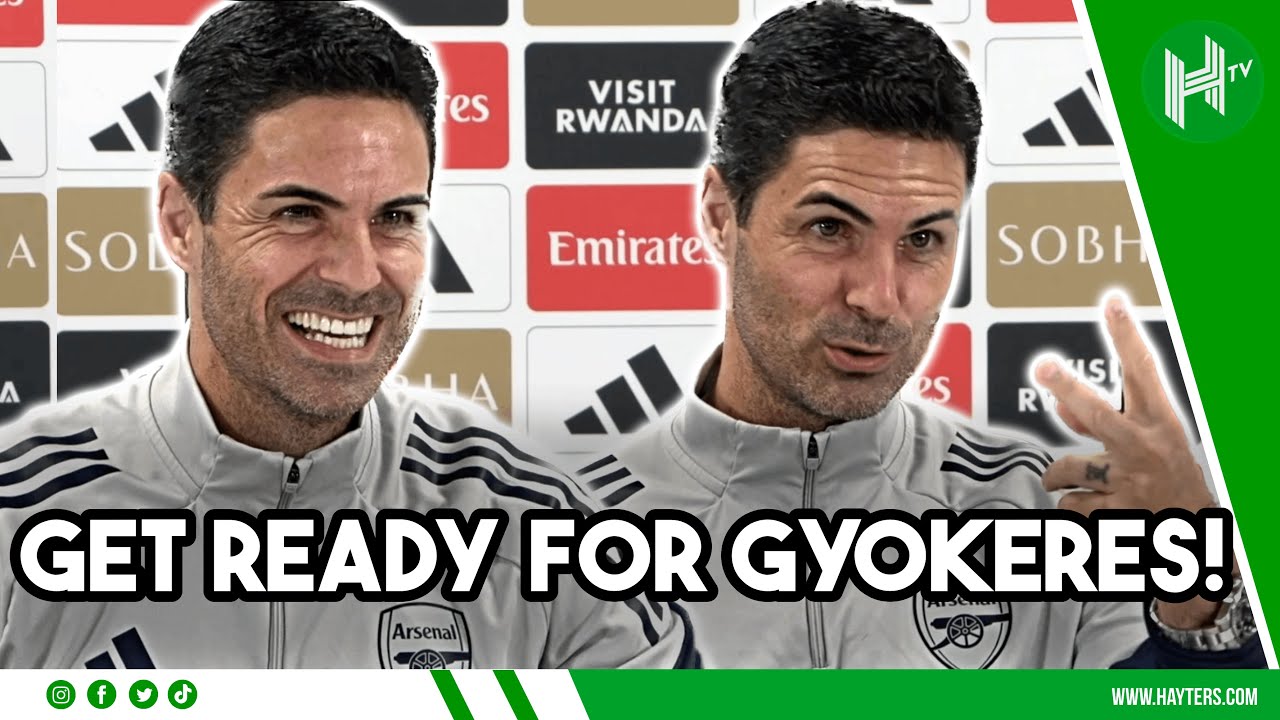 Get READY for Gyokeres! | Mikel Arteta EMBARGO | Fulham v Arsenal