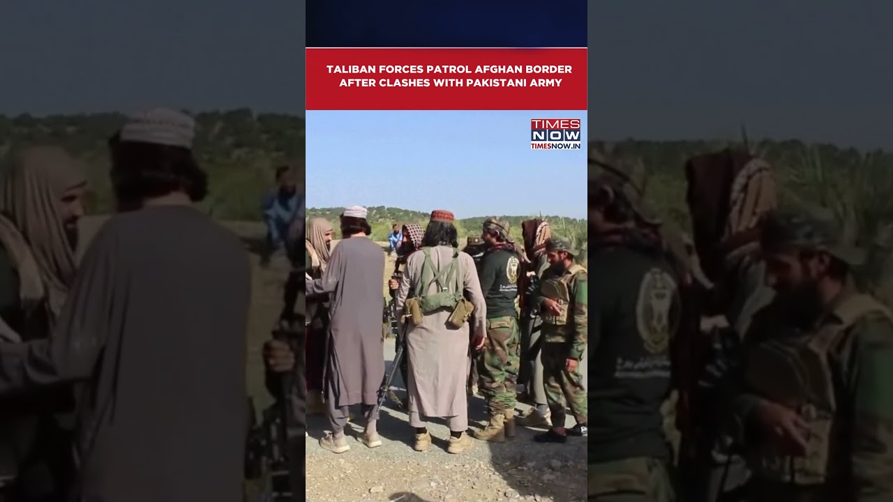 Taliban Patrol Afghan Border After Clash 💥