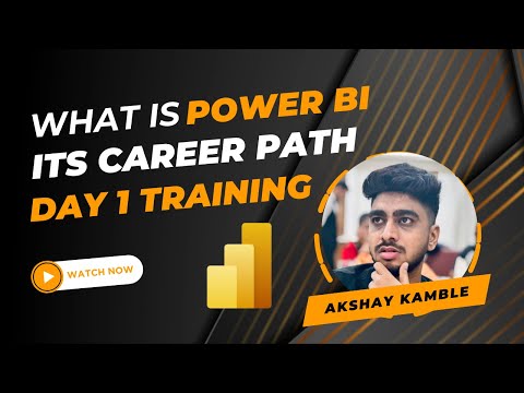 Power BI Developer Career Path | What is Power Bi | Power BI Vs Tableau Vs Excel | Day 1 Training