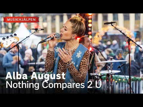 Alba August - Nothing Compares 2 U / Musikhjälpen 2023