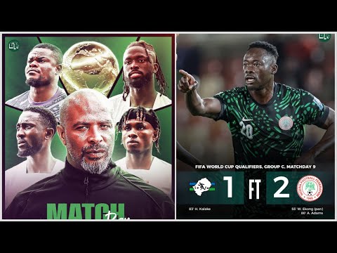 Lesotho 1-2 Nigeria Post Match Analysis & Reactions