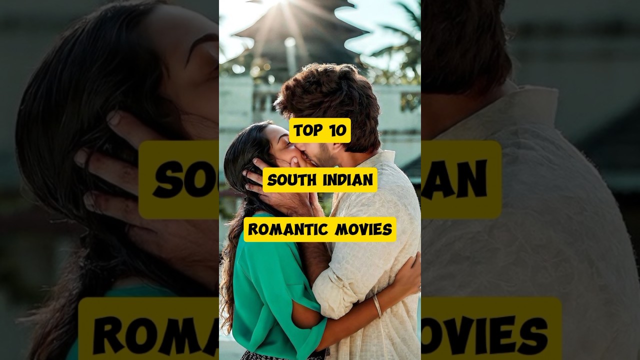 Top 10 South Indian Romantic Movies of 2025 🎬