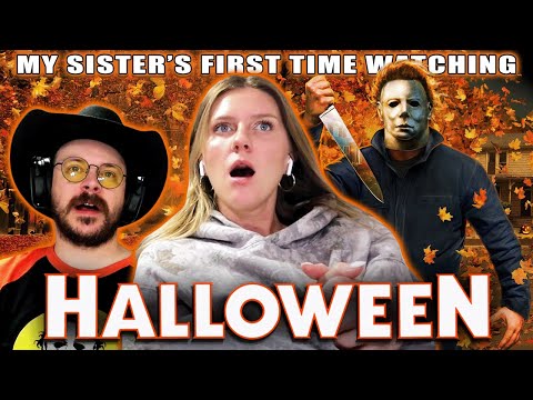 My Sister's First Time Watching Halloween (1978) | Berly Movie Reaction | But Why?!?