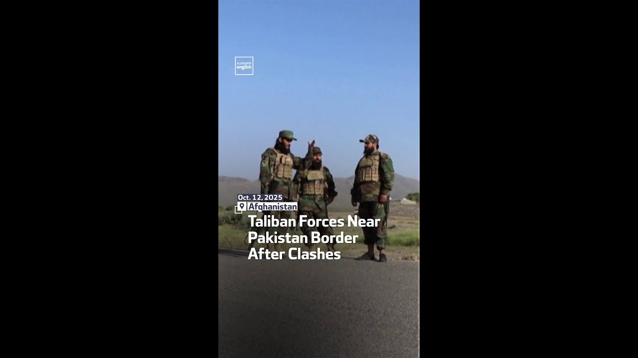 Taliban Clashes Near Pakistan Border 🌍