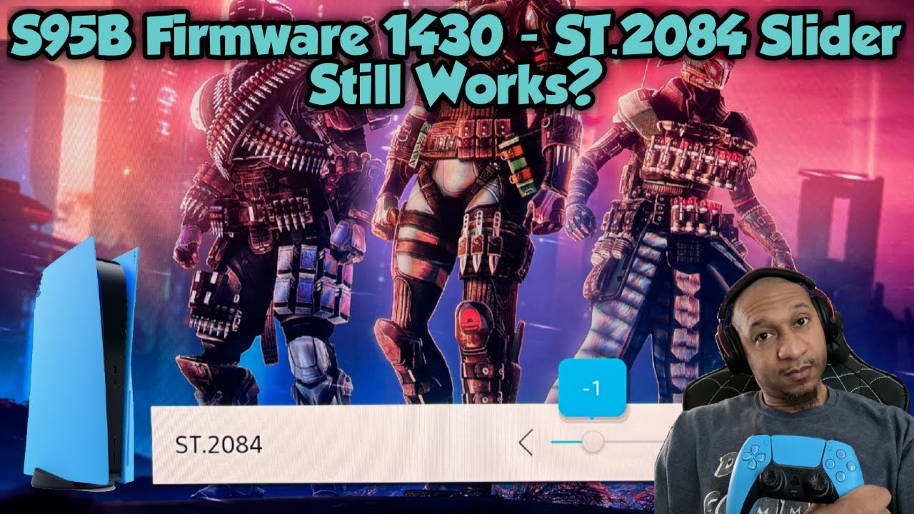 Samsung S95B Firmware 1430.1: Is Game Mode HDR & ST.2084 Slider Still Fully Functional? 🎮
