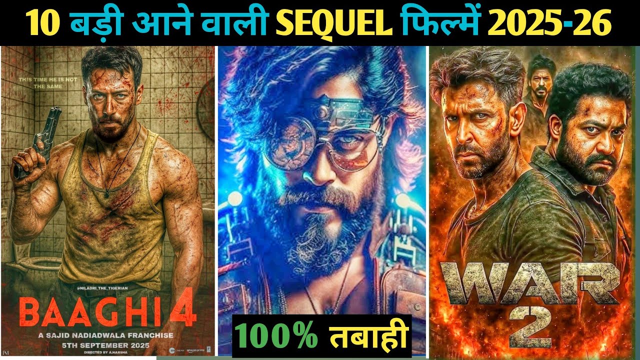 Top 10 Exciting South & Bollywood Sequels Coming 2025-2027 🎬