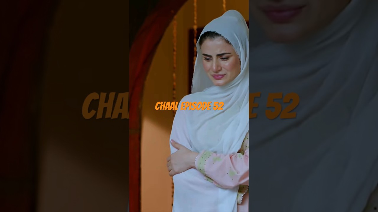 Chaal Drama Episode 52: Best Scene 🎬