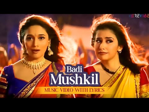 Badi Mushkil (Music Video) - Alka Yagnik | Madhuri Dixit, Manisha Koirala, Rekha | Lajja