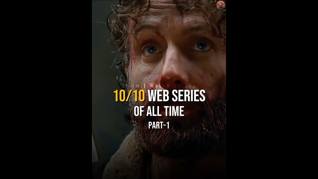 Top 10 Web/TV Series of All Time | Part 1 🎬