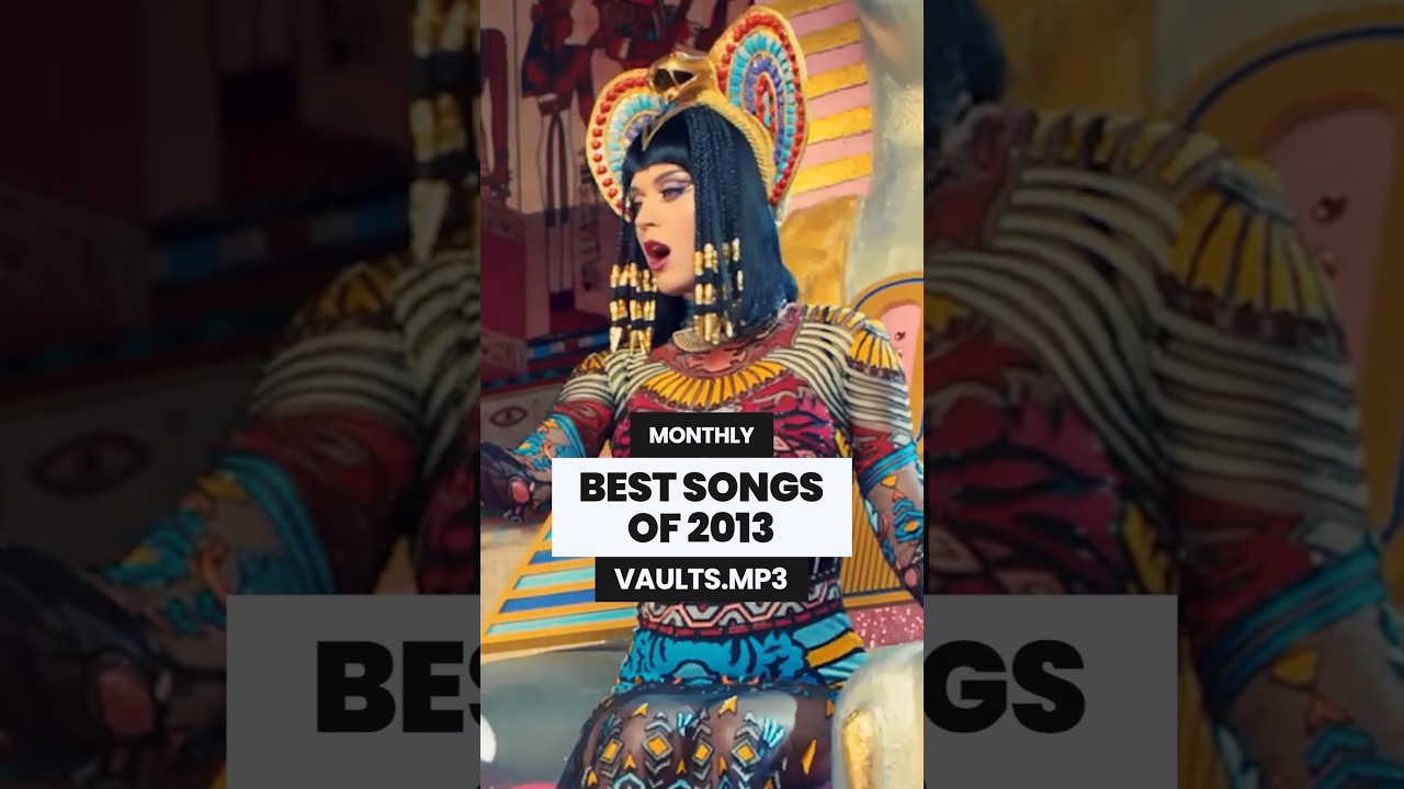 BEST SONG EACH MONTH IN 2013 📀 #music #throwbacksongs