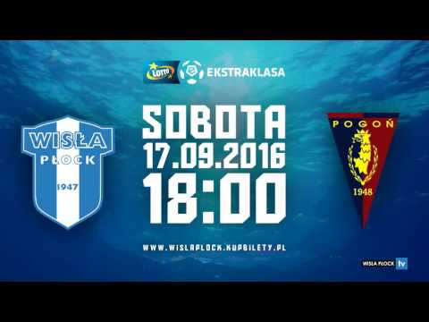 Wisła Płock - Pogoń Szczecin | Sobota 17.09.2016, godz. 18:00