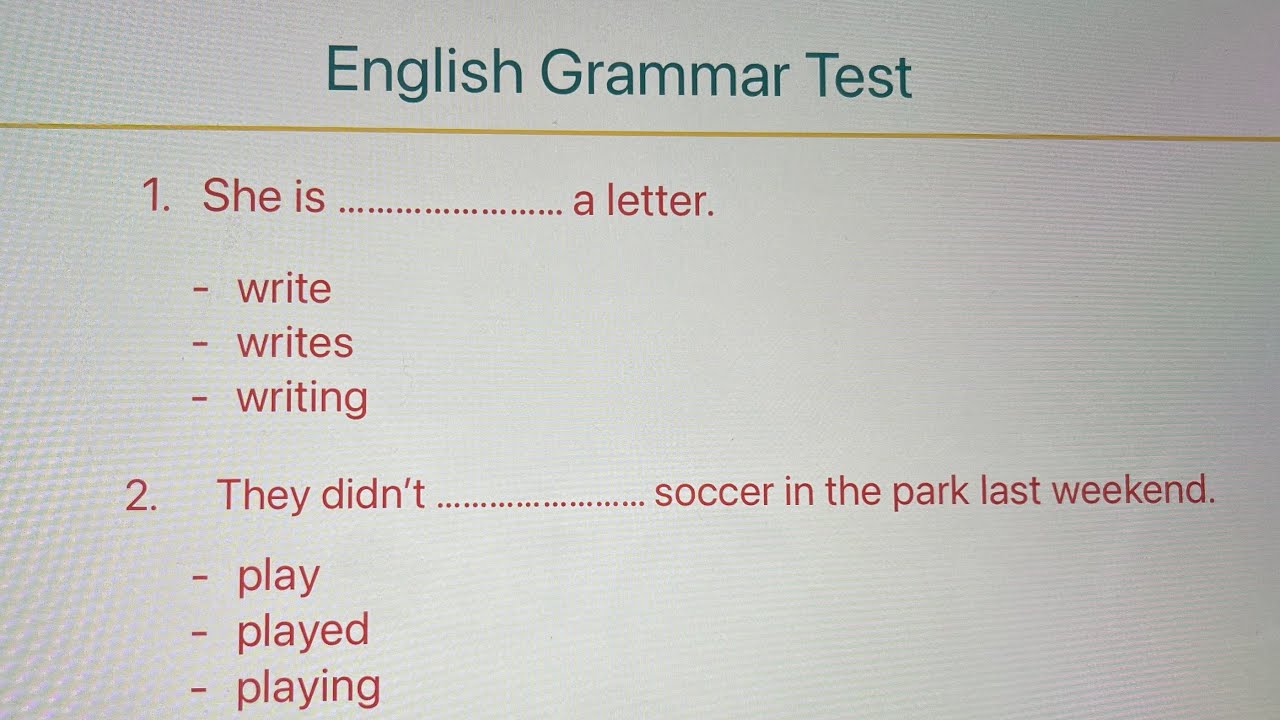 English Grammar Test | working with verbs