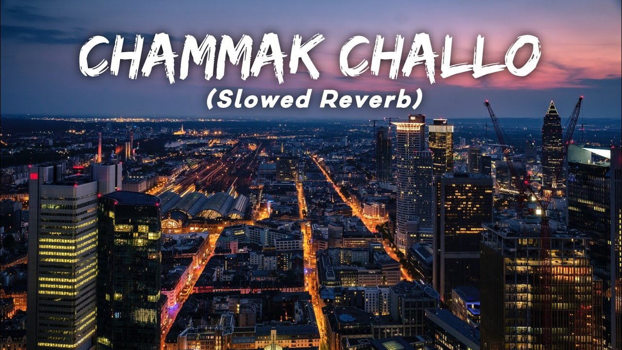 Chammak Challo (Slowed & Reverb) ft. AKON & Hamsika Iyer 🎶