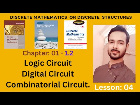 Lesson 04: Logic Circuits | Logic Gates | Combinatorial Circuit in Discrete Mathematics