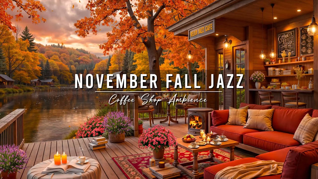 November Fall Jazz at Cozy Coffee Shop 🍂