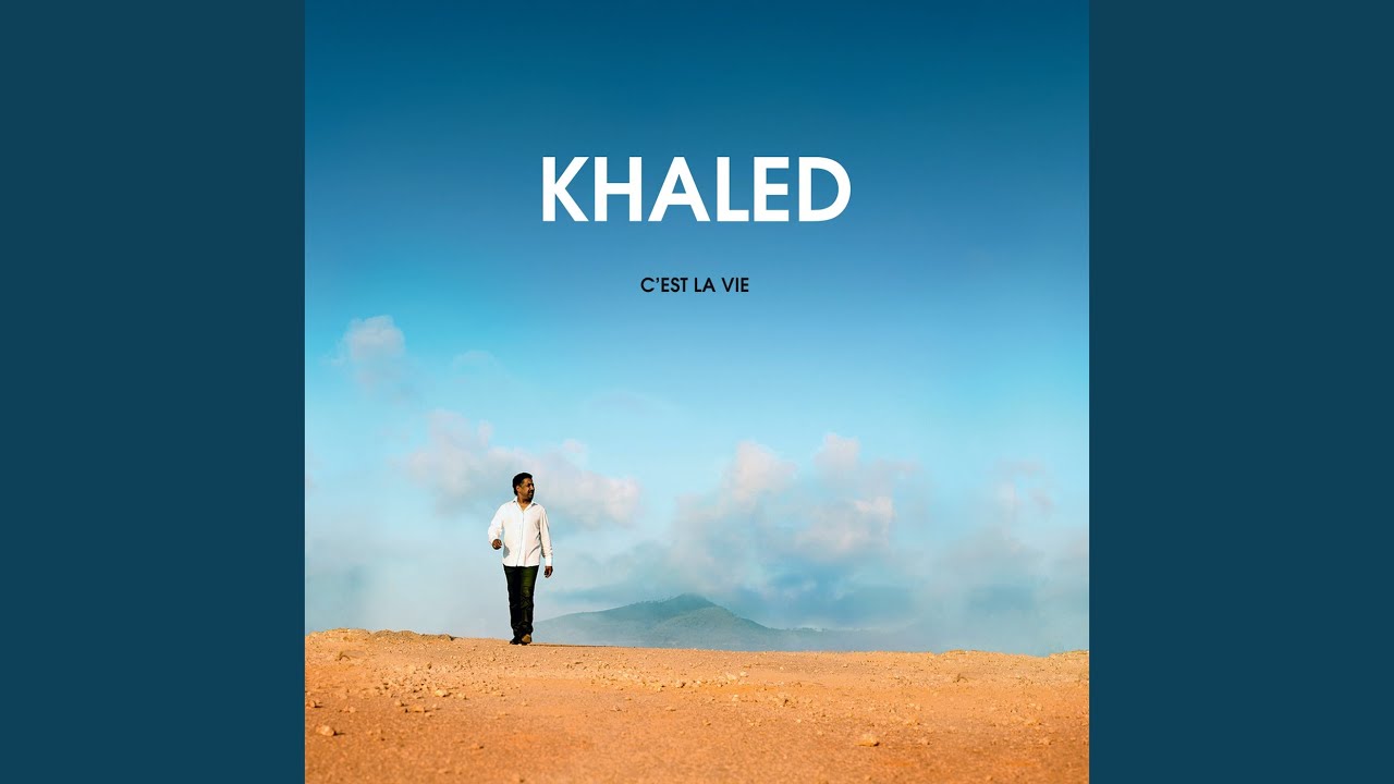 Samira by Khaled from C'Est La Vie (2012) 🎶