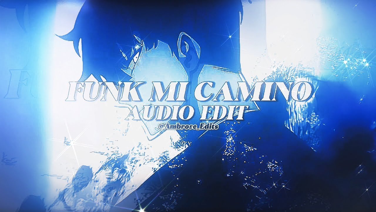 Funk Mi Camino (Slowed) - Audio Edit 🎶