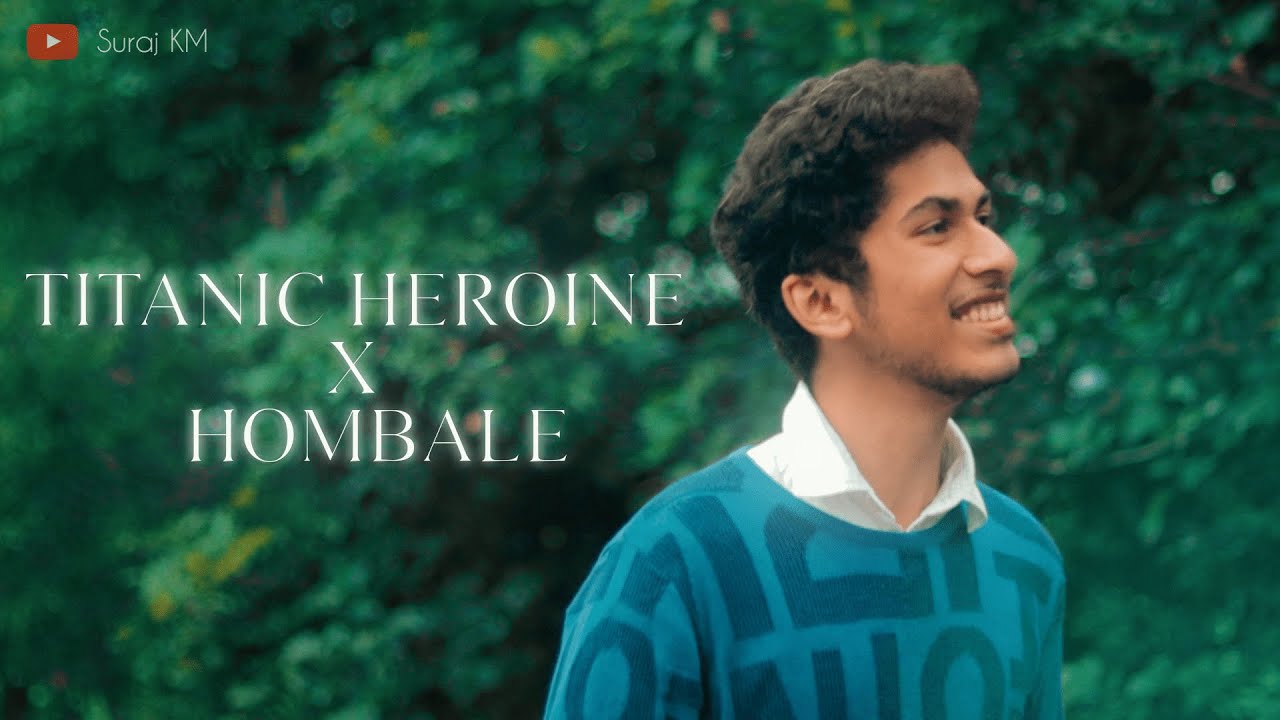 Epic Medley: Titanic Heroine & Hombale | Suraj KM 🎶