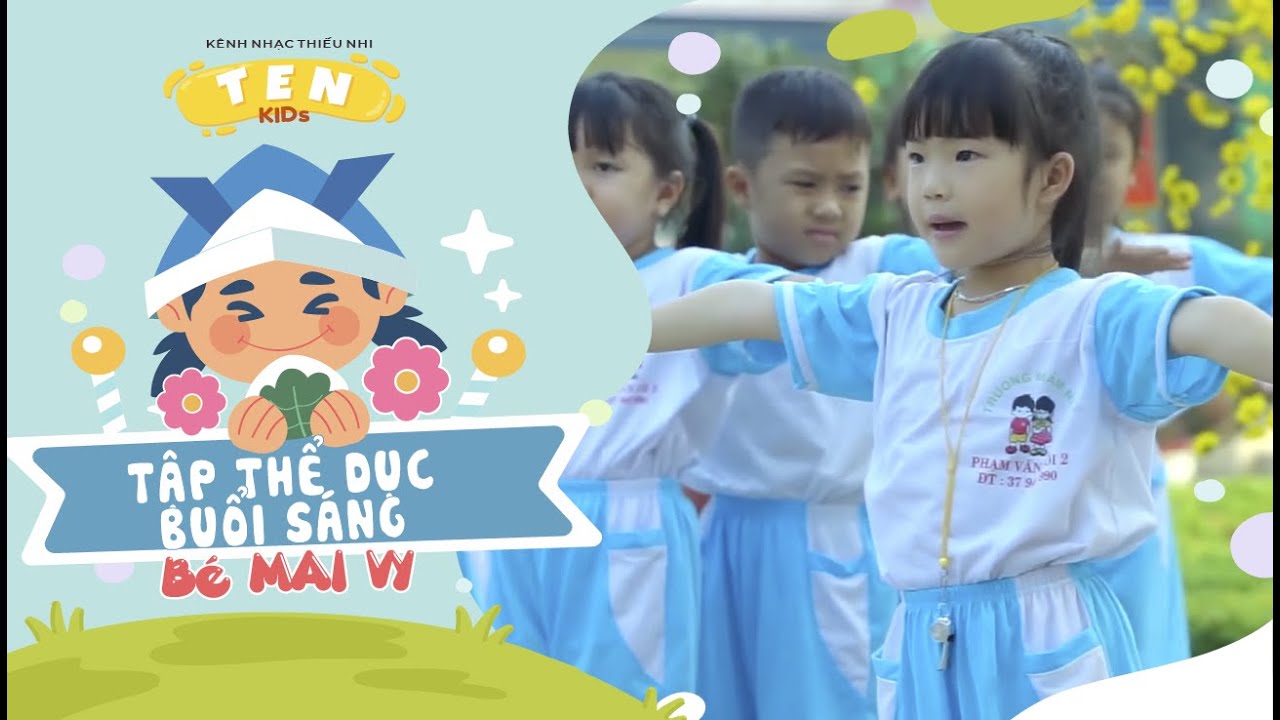 Bé Mai Vy Hướng Dẫn Tập Thể Dục Buổi Sáng Vui Nhộn 🌅