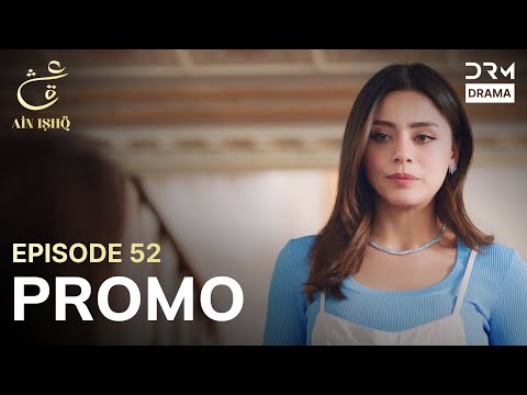 Ain Ishq | One love | Episode 52 Promo | Tomorrow at 8PM | UD2O