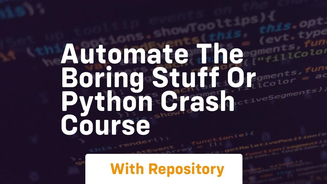 automate the boring stuff or python crash course