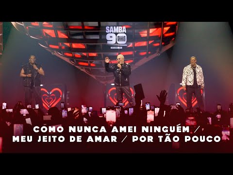 Samba 90 Graus - vol. 3 | Como Nunca Amei Ninguém / Meu Jeito de Amar / Por Tão Pouco
