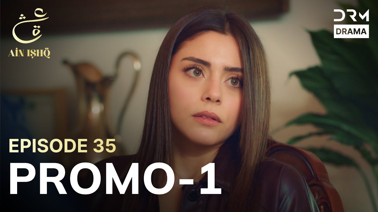Ain Ishq Episode 35 Promo: Love vs. Tradition ❤️
