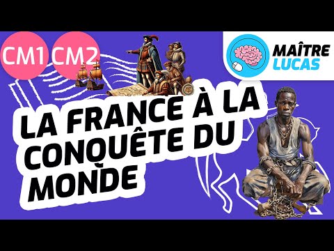 Le Premier Empire colonial français - La France à la conquête du monde CM1 - CM2 - Histoire
