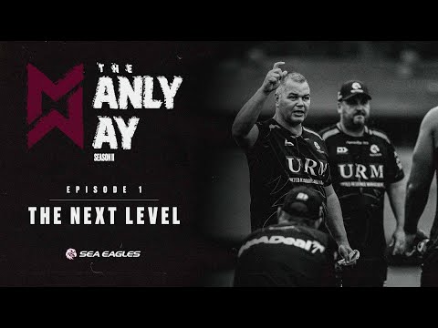 The Manly Way Season 2 || Episode 1 - The Next Level