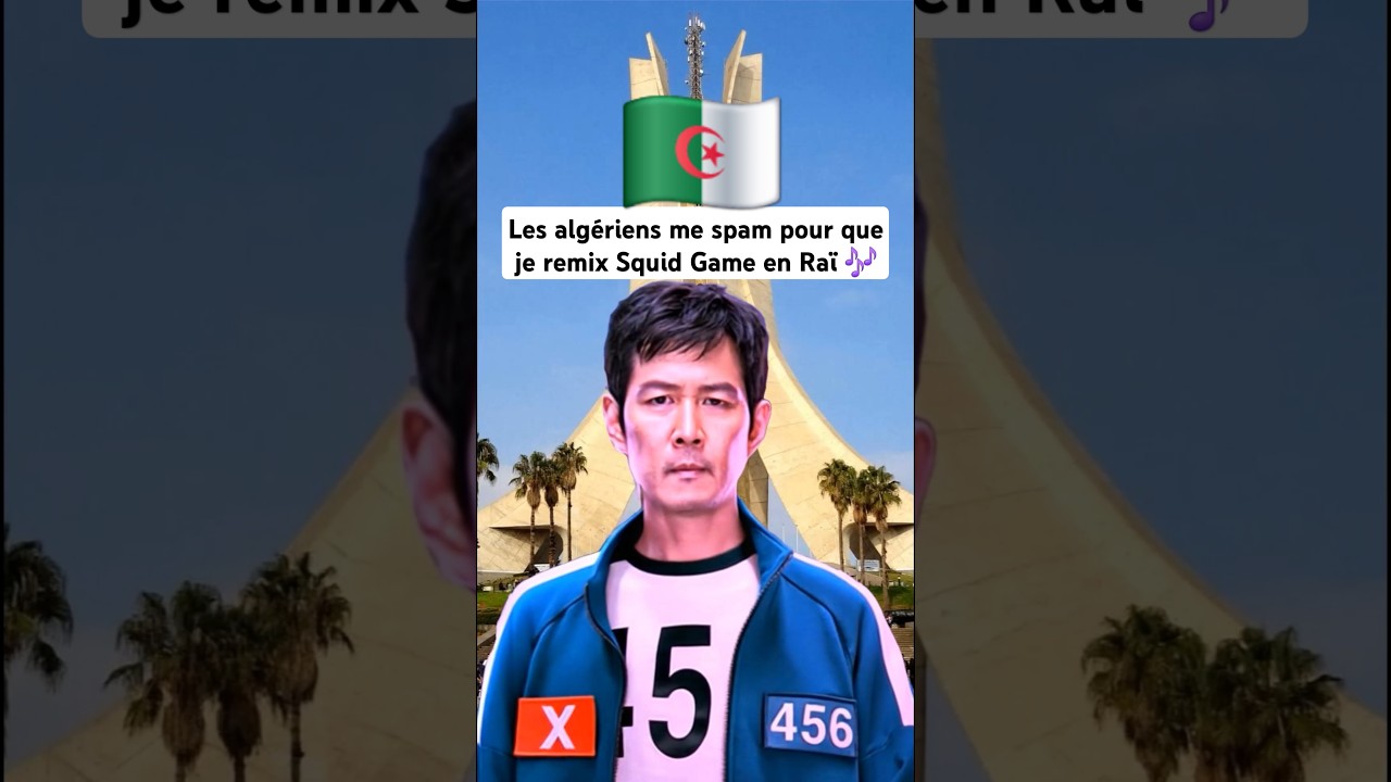 🎶 Squid Game Remix with Algerian Raï – Must Watch! 🇩🇿