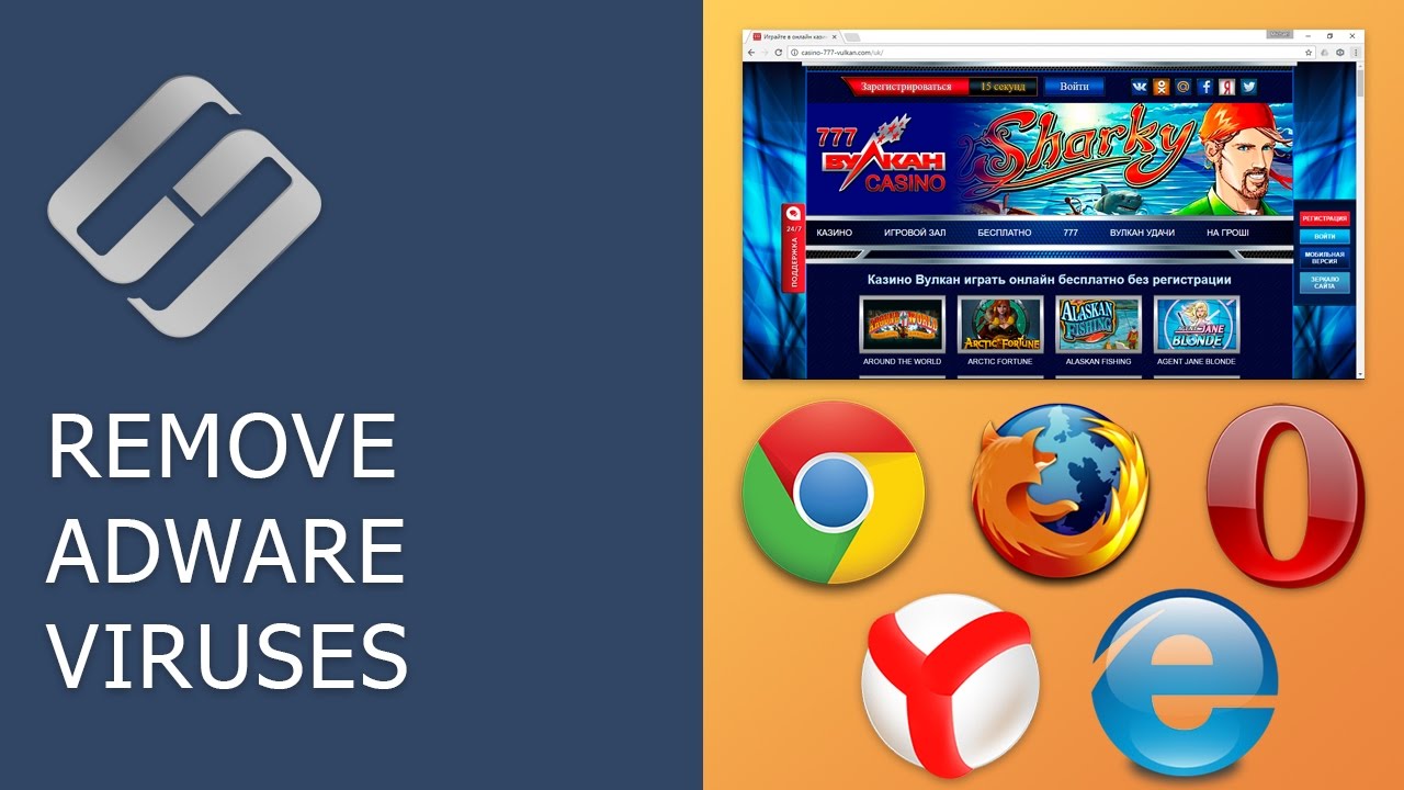 How to Remove Adware, Viruses, and Pop-up Ads from Any Browser