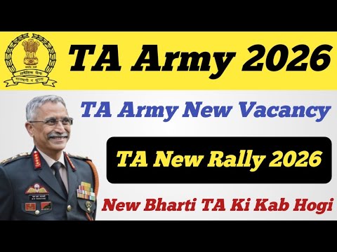 TA Army Bharti 2026: New Vacancies & Rally Dates