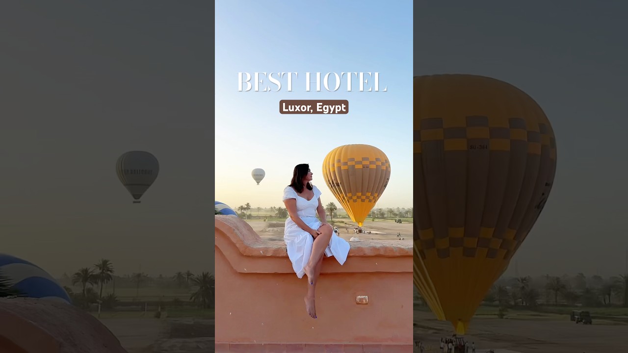 Top Hotel in Luxor with Stunning Views 🇪🇬