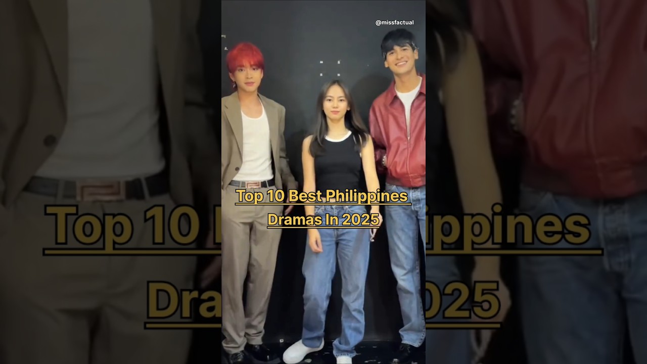 Top 10 Philippine Dramas of 2025 π