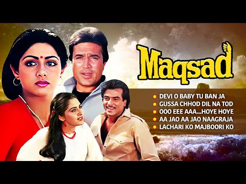 Maqsad (1984)Full Movie Video Jukebox | Rajesh Khanna, Jaya Prada, Jeetendra, Sridevi | Asha Bhosle