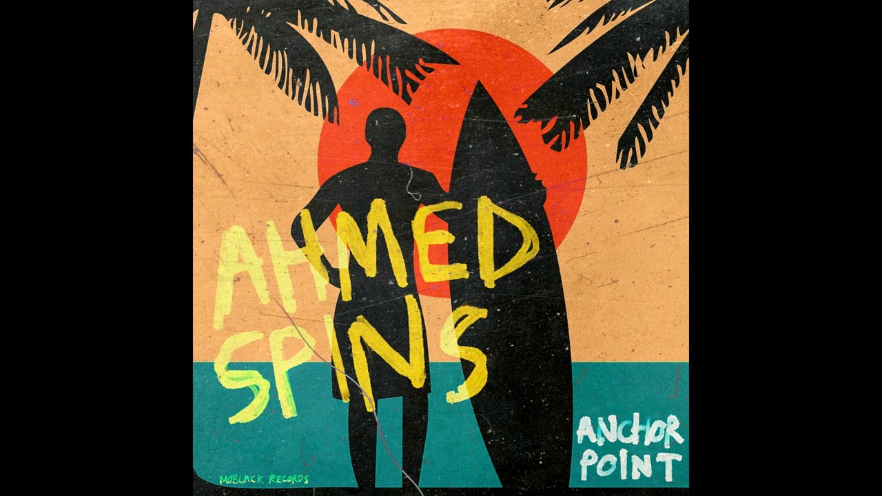 Ahmed Spins & Stevo Atambire - Anchor Point 🎶
